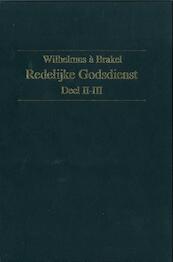 Redelijke Godsdienst / deel 3 - W. a Brakel (ISBN 9789462784246)