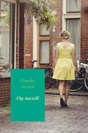 Op mezelf - Dineke Arends (ISBN 9789462541870)