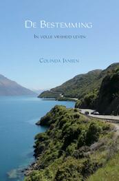 De bestemming - Colinda Jansen (ISBN 9789402136869)