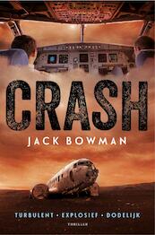 Crash - Jack Bowman (ISBN 9789044971583)