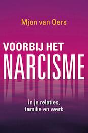 Voorbij het narcisme - Mjon van Oers (ISBN 9789020212679)