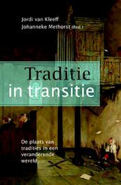 Traditie in transitie - (ISBN 9789058818959)