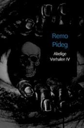 Akelige Verhalen IV - Remo Pideg (ISBN 9789402153491)