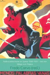 Radencommunisme en Spanje 1936-1937 - (ISBN 9789402153583)