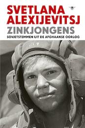 Zinkjongens - Svetlana Alexijevitsj (ISBN 9789023456896)