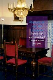 Portret van een consultant outplacementbureau - Maurice de van der Schueren (ISBN 9789402158540)