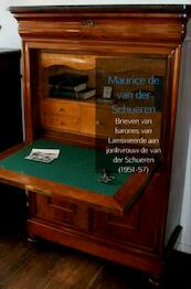 Brieven van barones van Lamsweerde aan jonkvrouw de van der Schueren (1951-57) - Maurice de van der Schueren (ISBN 9789402158557)
