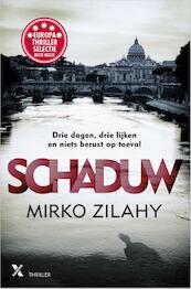 Schaduw - Mirko Zilahy (ISBN 9789401606943)
