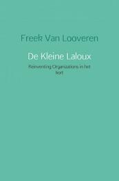 De lleine Laloux - Freek van Looveren (ISBN 9789402165098)
