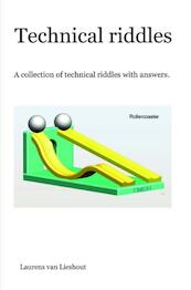 Technical riddles - Laurens van Lieshout (ISBN 9789463421195)