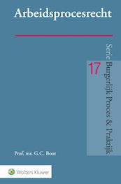 Arbeidsprocesrecht - G.C. Boot (ISBN 9789013146868)