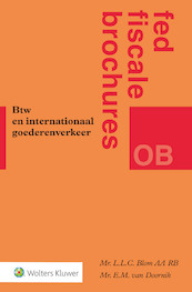 Btw en internationaal goederenverkeer - (ISBN 9789013147988)