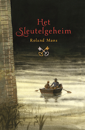 Het sleutelgeheim - Roland Mans (ISBN 9789025875534)