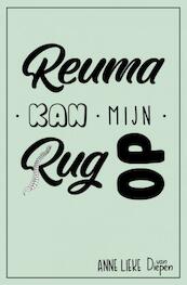 Reuma kan mijn rug op - Anne Lieke van Diepen (ISBN 9789402168570)