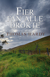 Fier fan alle drokte - Thomas Hardy (ISBN 9789463650724)