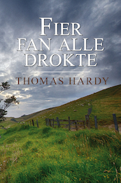Fier fan alle drokte - Thomas Hardy (ISBN 9789463650762)