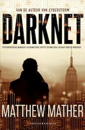 Darknet - Matthew Mather (ISBN 9789045217918)