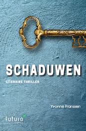 Schaduwen - Yvonne Franssen (ISBN 9789492939029)