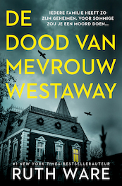 De dood van mevrouw Westaway - Ruth Ware (ISBN 9789024583751)