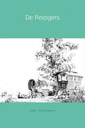 De Reizigers - Giorgy van Henegouwen (ISBN 9789402189162)