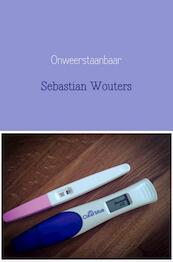 Onweerstaanbaar - Sebastian Wouters (ISBN 9789402195989)