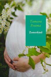 Zomerkind - Tamara Postma (ISBN 9789402185751)