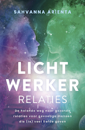 Lichtwerker relaties - Sahvanna Arienta (ISBN 9789020217377)