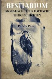 Bestiarium - Paolo Parisi (ISBN 9789403621760)