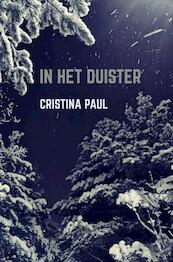 In het duister - Cristina Paul (ISBN 9789464357844)
