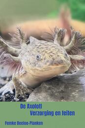 De Axolotl - Femke Beeloo-Planken (ISBN 9789464484977)