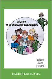De zeven en de verrijzenis van Mordival - Femke Beeloo-Planken (ISBN 9789464487558)