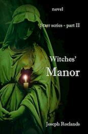 Witches' Manor - Joseph Roelands (ISBN 9789403672267)