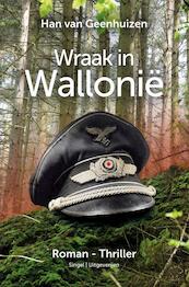 Wraak in Wallonië - Han Van Geenhuizen (ISBN 9789464658552)
