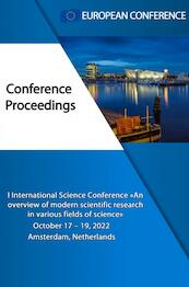 AN OVERVIEW OF MODERN SCIENTIFIC RESEARCH IN VARIOUS FIELDS OF SCIENCE - European Conference (ISBN 9789403645186)