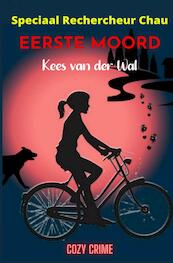 Eerste Moord - Kees Van der Wal (ISBN 9789464809060)