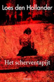 Het scherventapijt - Loes den Hollander (ISBN 9789061124887)