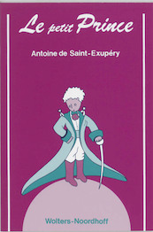 Le petit prince - Antoine de Saint-Exupery, H. de Lange (ISBN 9789001708528)
