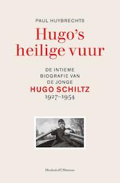 Hugo's heilige vuur - Paul Huybrechts (ISBN 9789460420474)