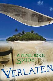 Verlaten - Annejoke Smids (ISBN 9789021670089)