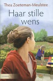 Haar stille wens - Thea Zoeteman-Meulstee (ISBN 9789059777378)