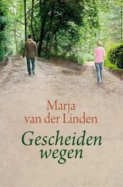 Gescheiden wegen - Marja van der Linden (ISBN 9789059778733)