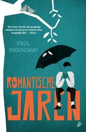 De romantische jaren - Paul Ingendaay (ISBN 9789056724405)