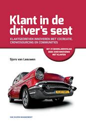 Klant in de drivers seat - Sjors Leeuwen (ISBN 9789089651624)
