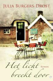 Het licht breekt door - Julia Burgers-Drost (ISBN 9789059779099)
