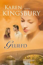 Geliefd - Karen Kingsbury (ISBN 9789029721783)