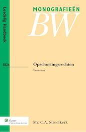 Opschortingsrechten - C.A. Streefkerk (ISBN 9789013090765)