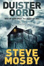Duister oord - Steve Mosby (ISBN 9789400502086)