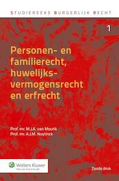 Personen- en familierecht, huwelijksvermogensrecht en erfrecht - M.J.A. van Mourik, A.J.M. Nuytinck (ISBN 9789013126990)