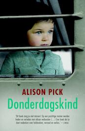 Donderdagskind - Alison Pick (ISBN 9789400505568)