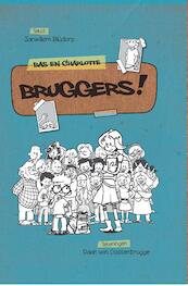 Bruggers ! - Janwillem Blijdorp (ISBN 9789462784666)